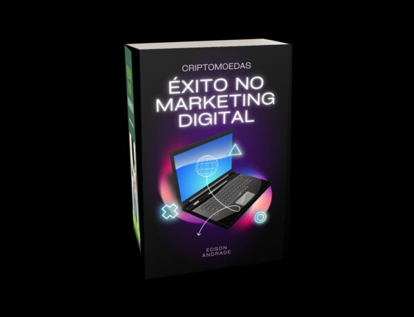 CRIPTOMOEDAS
ÉXITO NO MARKETING DIGITAL - Image 2